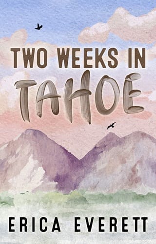Two Weeks in Tahoe
