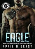 Eagle (Destiny’s Enforcers MC: Atlanta Chapter #2)