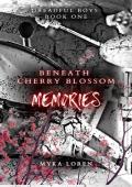 Beneath Cherry Blossom Memories (Dreadful Boys #1)