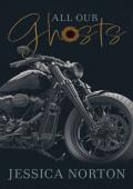 All Our Ghosts (Hell Hounds MC #1)