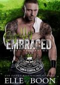 Royally Embraced: RBMC (Royal Sons CA #14)