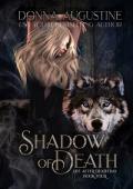 Shadow of Death (Life After Death Day #4)