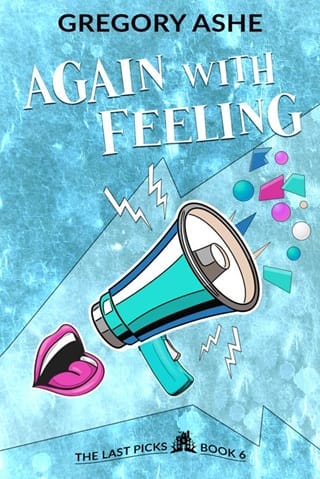 Again with Feeling (The Last Picks #6)