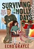 Surviving the Holly-Days (Breaking Bro Code #2)