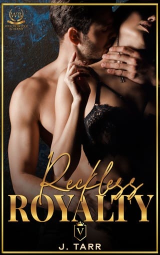 Reckless Royalty (Willow Bridge Academy #2)