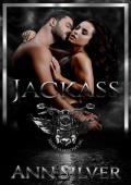 Jackass (Silver Shadows MC #2)