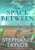 The Space Between (Stardust Beach #3)