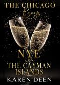 NYE in The Cayman Islands (The Chicago Boys)