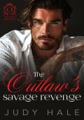 The Outlaw’s Savage Revenge (Twisted Saviors #3)