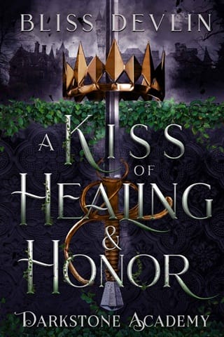 A Kiss of Healing & Honor (Darkstone Academy #4)