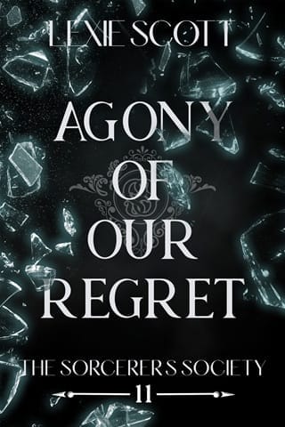 Agony of Our Regret (Sorcerer’s Society #11)