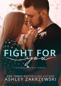 Fight for You (Texas Heat)