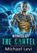 Wanted By the Cartel (Nightshade Wolves #7)