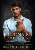 Billionaire Protector (The Secret Billionaires #6)