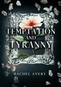 Temptation and Tyranny (Steele Enterprises #2)