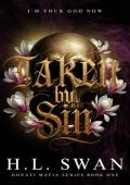 Taken by Sin (The Donati Mafia #1)