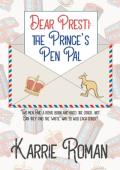 Dear Presti: the Prince’s Pen Pal