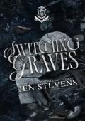 Switching Graves (Ravenshurst University Duet #1)