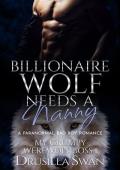 Billionaire Wolf Needs a Nanny (My Grumpy Werewolf Boss #1)