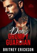 The Don’s Grumpy Guardian (Sinful Mafia Vows #3)