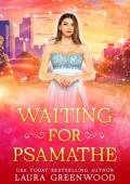 Waiting For Psamathe (Jinx Paranormal Dating Agency)