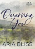 Deserving You (Watercress Falls #2)
