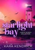 Starlight Bay: A Man of the Month Collection