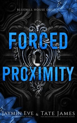 Forced Proximity (Bluebell House Duet #1)