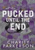 Pucked Until the End (Thin Ice #12)