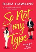 So Not My Type (Single in Seattle #3)