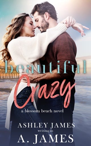 Beautiful Crazy (Blossom Beach #1)