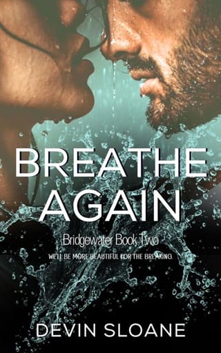 Breathe Again (Bridgewater #2)