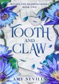 Tooth and Claw (Within the Shadows #2)