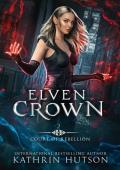 Elven Crown (Court of Rebellion #2)
