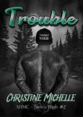 Trouble (Aces High MC: Sierra High #2)