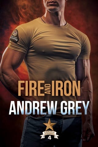 Fire and Iron (Carlisle Troopers #4)