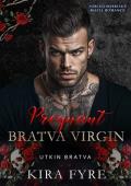 Pregnant Bratva Virgin (Utkin Bratva #4)