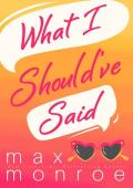 What I Should’ve Said (Red Bridge #1)