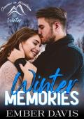 Winter Memories (Seasons in Montana: Winter)