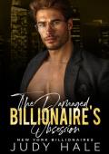 The Damaged Billionaire’s Obsession (New York Billionaires #4)