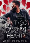 Don’t Go Breaking My Heart