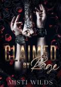 Claimed By Rage (Brutal Beauty #1)