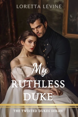 My Ruthless Duke (The Twisted Dukes #4)