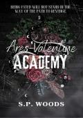Ares-Valentine Academy (Ares-Valentine Duology #1)