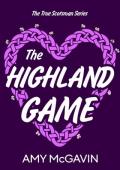 The Highland Game (True Scotsman #4)