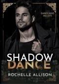 Shadow Dance (Gangland Hearts #3)