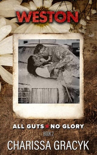 Weston (All Guts, No Glory #2)