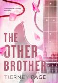The Other Brother (London Hearts #1)