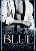 Something Blue (REVENGE BRIDES: The Vece Familia Mafia)
