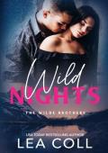 Wild Nights (The Wilde Brothers #3)